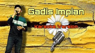 KARAOKE  GADIS IMPIAN [upl. by Annavaig]