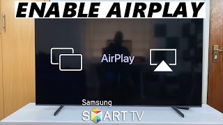 Samsung Smart TV How To Enable Apple Airplay  Turn ON Apple Airplay [upl. by Bergin]