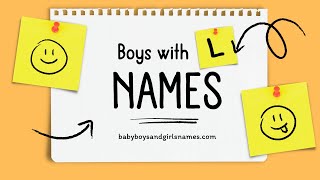 Strong Boy names that start with L  boy names with l in them [upl. by Art]