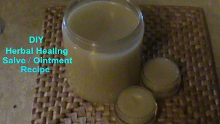 How to make skin salve Making a healing ointment salve with recipe  DIY [upl. by Euqnomod]