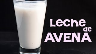 Receta de leche de avena para bajar las grasas en sangre [upl. by Ahlgren]