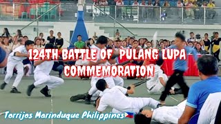 124TH BATTLE OF PULANG LUPA COMMEMORATION  TORRIJOS MARINDUQUE tgc philippines [upl. by Clothilde]