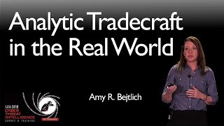 Analytic Tradecraft in the Real World  SANS CTI Summit 2019 [upl. by Maurilla560]