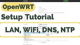 Setting Up OpenWRT  LAN WiFi and DNS [upl. by Saphra20]