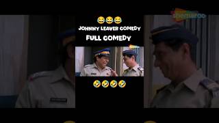 Johnny leaver best comedy 😂😂 phir hera pheri comedy comedy johnnylever comedyvideos shorts [upl. by Nrev]