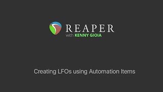 Creating LFOs in REAPER with Automation Items [upl. by Atronna350]