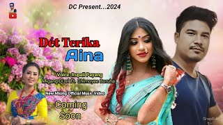 Dét Terika Aina ।। New Mising Official Music Song 2024 ।। Migang Dizel Ft Chimoyee ।। Rupali Payeng [upl. by Revorg]