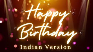 Happy Birthday Song Indian version  Happy Birthday Song Indian Music Instrumental Tabala Karaoke [upl. by Rhodie]