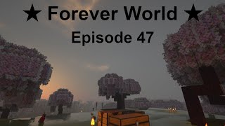 Forever World ★ 47 Building the Cherry Forest Walls [upl. by Ilhsa792]