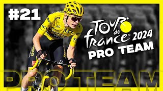 TOUR DE FRANCE 2024  PRO TEAM 21  4 étapes de montagne [upl. by Pirbhai776]