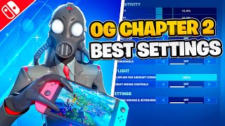 NEW BEST OG Chapter 2 Nintendo Switch SETTINGS  Sensitivity Fortnite Settings Explained [upl. by Verine]