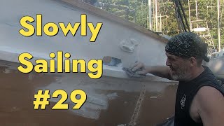 Boarded By Wasps More Fairing etc  Wooden Tahiti Gaff Cutter Episode 029Slowly Sailing [upl. by Dal]