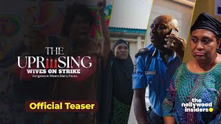 The Uprising Wives On Strike 3  Nollywood Movie  Official Teaser [upl. by Akessej]