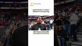 Jabari Parkers Father Mindset is Everything [upl. by Latsyek641]