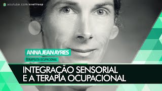 Integração Sensorial e a Terapia Ocupacional [upl. by Yehudi]