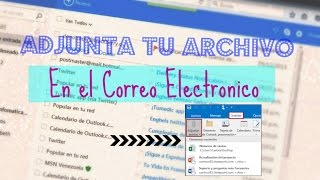 Como Adjuntar Archivos en Outlook 2016 [upl. by Allicirp548]