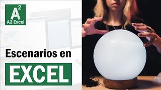 Escenarios en Excel Aprende a precedir el futuro [upl. by Gerlac]