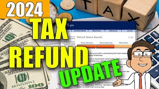 Tax Refund Update 2024  IRS Status  Delays Notices Transcript Codes ID Verification Schedule [upl. by Giddings584]