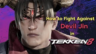 How to Fight Against Devil Jin [upl. by Velleman960]