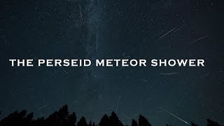 THE PERSEID METEOR SHOWER 2024 [upl. by Lebiralc]