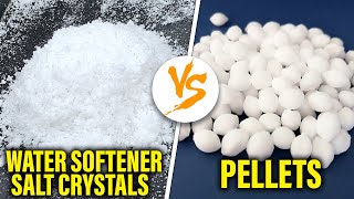 Water Softener Salt Crystals vs Pellets – How Do They Compare Which Comes Out on Top [upl. by Assek]