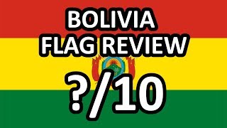 Bolivia Flag Review [upl. by Eloci]