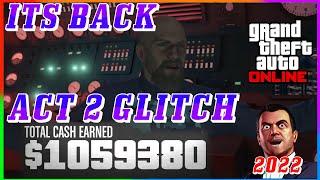 ITS BACK The Bogden ACT 2 Glitch In GTA 5 Online 2022 INVISIBLE WALL FIX REPLAY GLITCH [upl. by Nhguavahs]