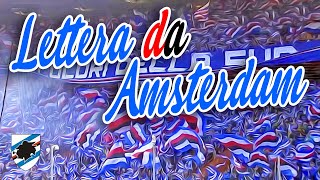 Lettera da Amsterdam  Coro Curva Sud UC Sampdoria 1946  Genova stadium chant with Lyrics video [upl. by Ydnis]