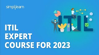 🔥 ITIL Expert Course For 2023  ITIL V4 Foundation Course 2023  ITIL Training  Simplilearn [upl. by Otrebliw413]