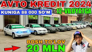 AVTO KREDIT 2024 YILLIK 14 BOSH TOLOV 20 YANGI MOSHINALAR KELDI… [upl. by Nilrac]