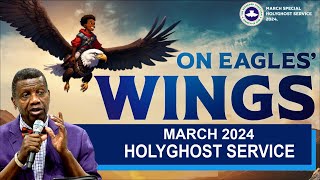 MARCH 2024 RCCG SPECIAL HOLY GHOST SERVICE  DAY 1 [upl. by Abisia694]