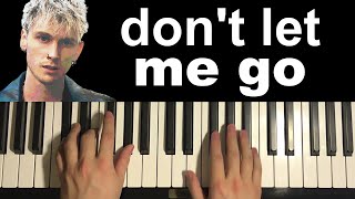 MGK  dont let me go Piano Tutorial Lesson [upl. by Daas509]