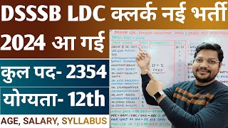 DSSSB 2354 Post LDC Clerk New Recruitment 2024  DSSSB Various Post Online Form 2024 [upl. by Frere]