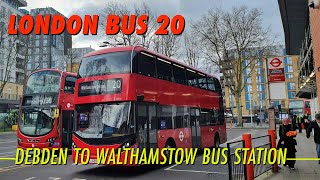 London Bus Ride Route 20 From Debden To Walthamstow Bus Station [upl. by Rekab]