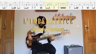 LImpératrice  Agitations Tropicale Bass Cover  Tabs [upl. by Eyllek]