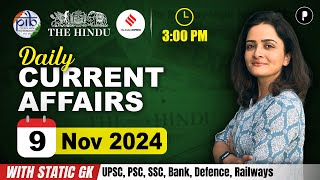 9 November Current Affairs 2024  Daily Current Affairs  Current Affairs Today [upl. by Dulce]