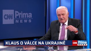 Klaus Některé naše političky chtějí vraždit Válka se musí přerušit za každou cenu [upl. by Akem725]