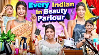 Every Indians in beauty Parlor  Rinky Chaudhary [upl. by Elleron]