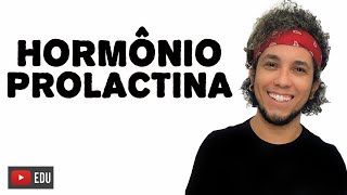 HORMÔNIO PROLACTINA  Aula de BIOLOGIA│ Biologia com Patrick Gomes [upl. by Veejar985]