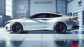 Unbelievable 2025 Honda Accord Coupe Is Here and It’s Amazing [upl. by Diarmit]