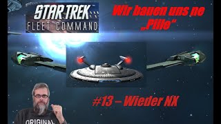 Star Trek Fleet Command PC dtgerman  WbunP 13  Wieder NX [upl. by Ecertap260]