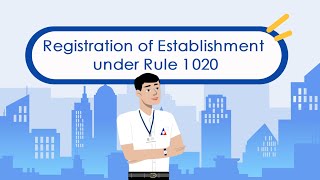 DOLE XI Key Frontline Service Registration of Establishment Under Rule 1020 English Version [upl. by Ferino]