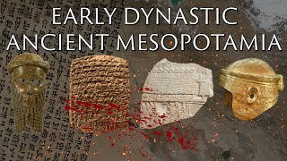 Early Dynastic Mesopotamia  Ancient Documentary  The Sumerian and Akkadian Empires [upl. by Htebazila]