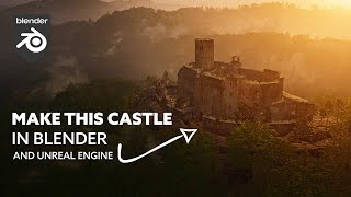 Create a Castle Ruin in Blender and Unreal Engine [upl. by Rudiger72]