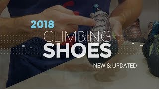 2018 Climbing Shoe Roundup  40 models [upl. by Wallford390]