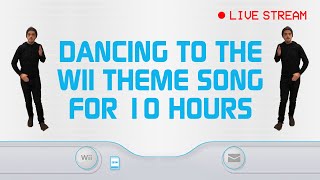 Dancing to The Wii Song for 10 HOURS [upl. by Annatnas107]