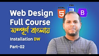 Learn Web Design For Beginners bangla  Part02 2025 [upl. by Rehptsirhc]