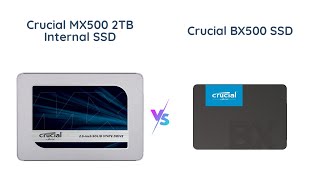 Crucial MX500 vs BX500 Which SSD is Worth the Money [upl. by Margarete62]