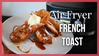 Air Fryer French Toast Recipe Brioche [upl. by Phillada512]