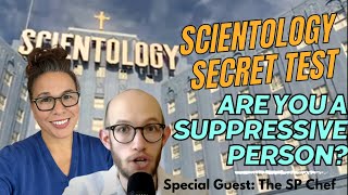 Scientology Test Are YOU a Suppressive Person [upl. by Adda]